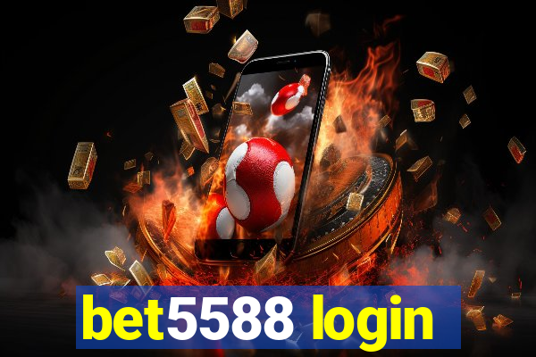 bet5588 login